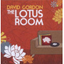 Gordon, David - Lotus Room