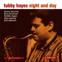 Hayes, Tubby - Night and Day