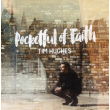 Hughes, Tim - Pocketful of Faith