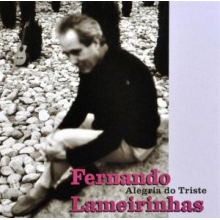 Lameirinhas, Fernando - Alegria Do Triste