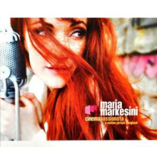 Markesini, Maria - Cinema Passionata, a Motion Picture Songbook