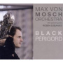 Max von Mosch Orchestra - Black Perigord