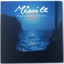Mimile - It's Going Up Not Coming Doon
