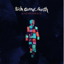 Tenth Avenue North - Cathedrals