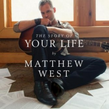 West, Matthew - The Story of Your Life