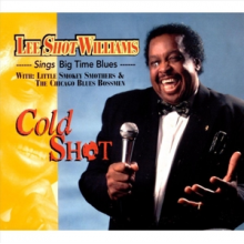 Williams, Lee Shot - Cold Shot/Sings Big Time