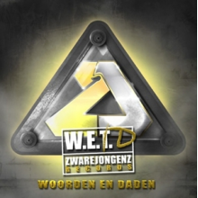 Zwarejongenz - W.E.D. (Woorden En Daden)
