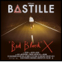 Bastille - Bad Blood X