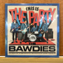Bawdies - This is the Party