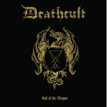 Deathcult - Cult of the Dragon