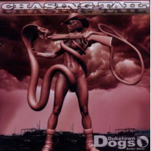 Duketown Dogs - Chasing Tail