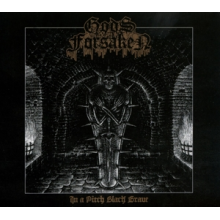 Gods Forsaken - In a Pitch Black Grave