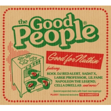 Good People - Good For Nuthin + the Summer Ep