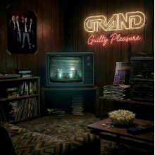 Grand - Guilty Pleasure
