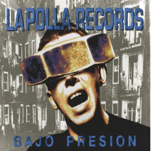 La Polla Records - Bajo Presion