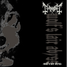 Mayhem - Wolf's Lair Abyss