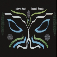 Musci, Roberto & Giovanni Venosta - Water Messages On Desert Sand