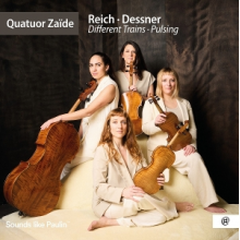 Quatuor Zaide - Reich - Dessner