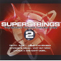 V/A - Superstrings 2