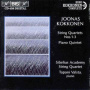 Kokkonen, J. - String Quartets Nos.1-3
