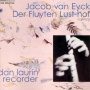 Eyck, J. Van - Der Fluyten Lust-Hof