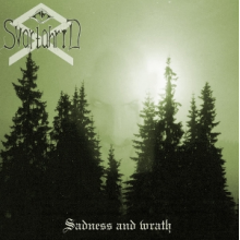 Svartahrid - Sadness and Wrath