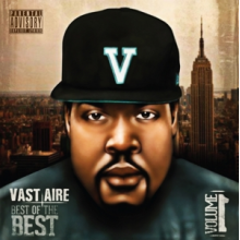 Vast Aire - Best of the Best, Vol. 1