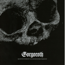 Gorgoroth - Quantos Possunt Ad..