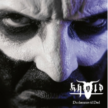 Khold - Du Dommes Til Dod
