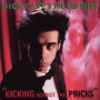 Nick Cave & the Bad Seeds - Kicking Against the Pricks