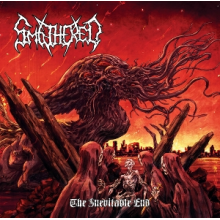Smothered - The Inevitable End