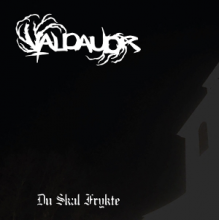 Valdaudr - Du Skal Frykte