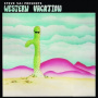 Western Vacation Ft. Steve Vai - Western Vacation