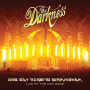 Darkness - One Way Ticket To Birmingham (Live At the Nec, Birmingham, February 19, 2006)