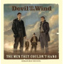 Men They Couldn't Hang - Devil On the Wind