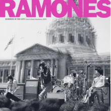 Ramones - Summer In the City: Live In San Francisco