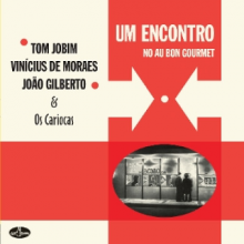 Jobim, Tom - Um Encontro No Au Bon Gourmet
