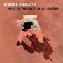 Johnson, Robert - King of the Delta Blues Singers