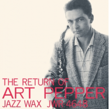 Pepper, Art - The Return of Art Pepper