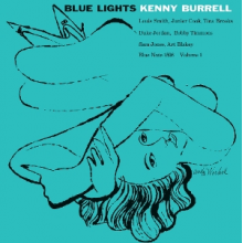 Burrell, Kenny - Blue Lights, Volume 1