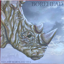 Borehead - Vita Est Morte Est Vita