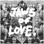 Jaws of Love. - 7-Michael & Me / Giving Up is Not the Easiest Way Out