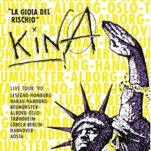 Kina - La Gioia Del Rischio
