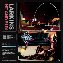 Larkins - Hit & Run
