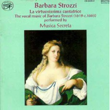 Strozzi, B. - Virtuosissima Cantatrice