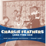 Feathers, Charlie - Long Time Ago