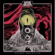 Lucid Grave - Cosmic Mountain