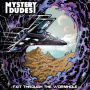 Mystery Dudes - Exit Through the Wormhole