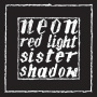 Neon - Red Light