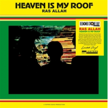 Ras Allah - Heaven is My Roof